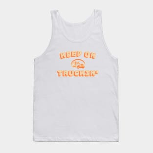 Keep on Truckin' Tank Top